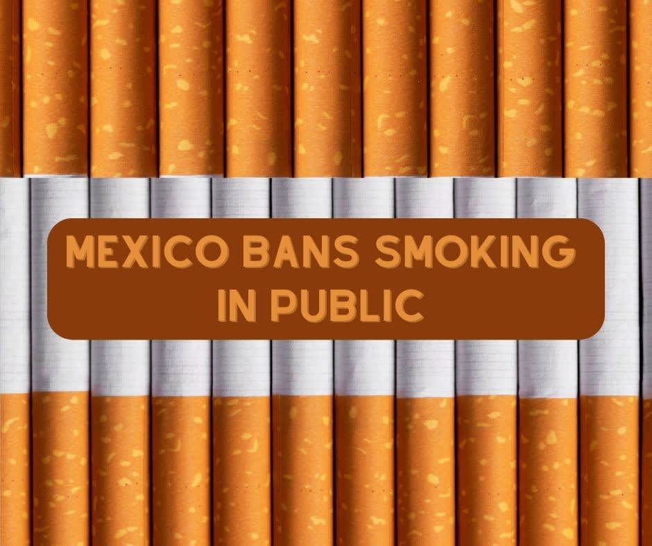 mexico travel advisory smoking ban