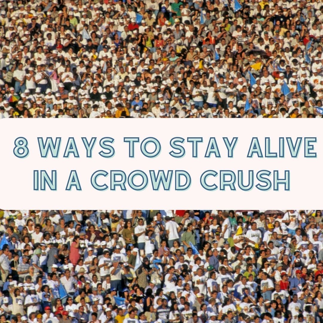 what-to-do-in-a-crowd-crush-8-ways-to-stay-alive-impact-your-world