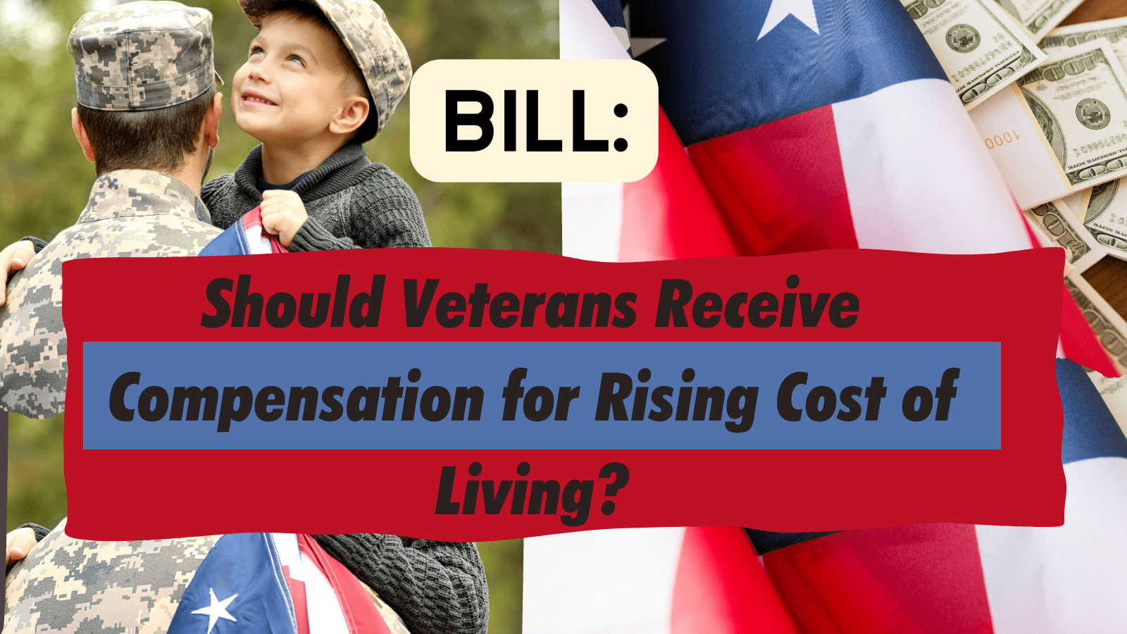 BILL PASSED Do You Support Cost of Living Benefits For Veterans