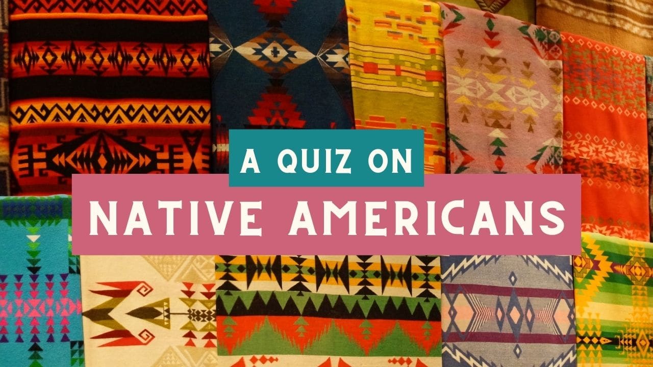 Quiz: Test Your Knowledge of Native American Culture - Causes.com