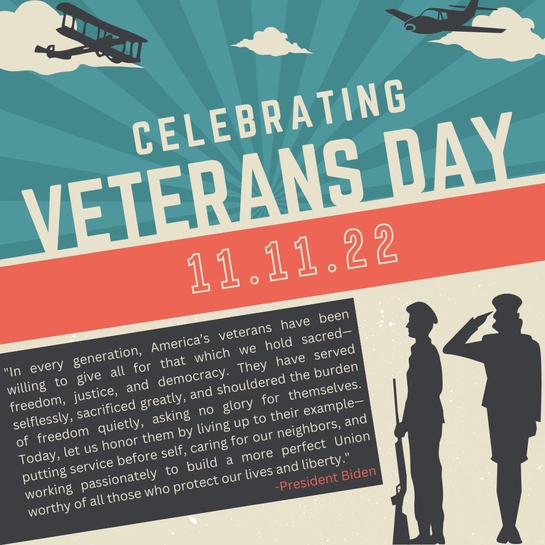 Veterans Day 2022 Proclamations, Celebrations, Honors