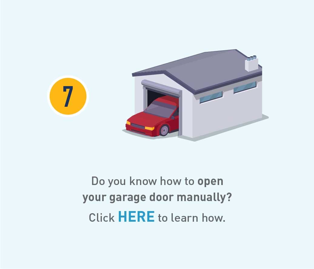 Graphic of a car in a garage. Text: Do you know how to open your garage door manually? Click here to learn how.