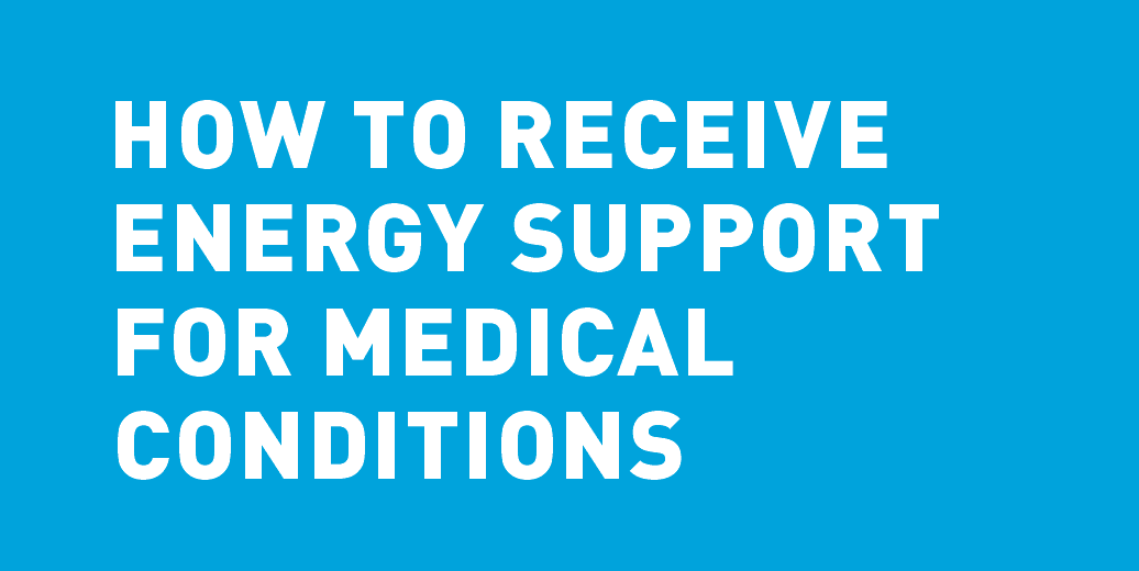 How to receive energy support for medical conditions: 