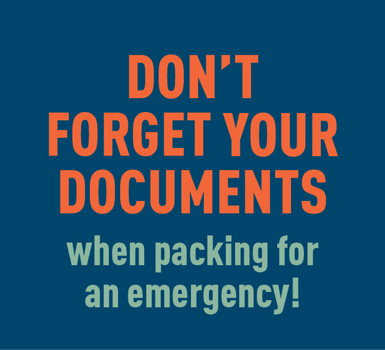 Don’t Forget Your Documents When Packing for an Emergency