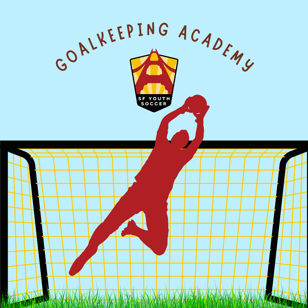 GK Clinics Return! The SF Youth Soccer Community