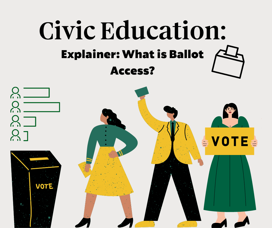 Explainer What is Ballot Access? Fuel Our Democracy